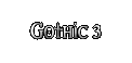 Gothic 3